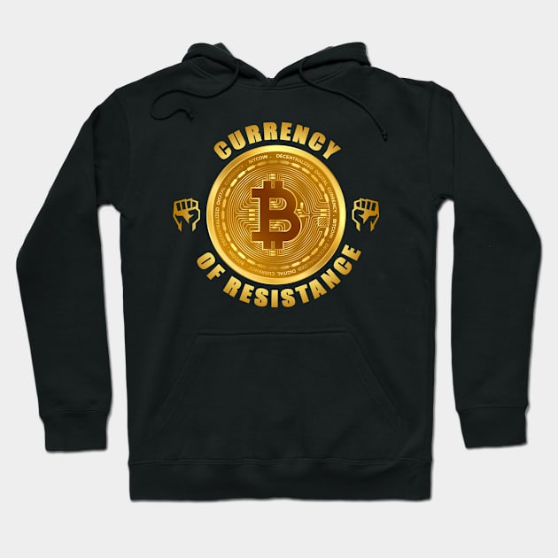 Currency of resistance. Bitcoin. Crypto. Hoodie by SergioArt